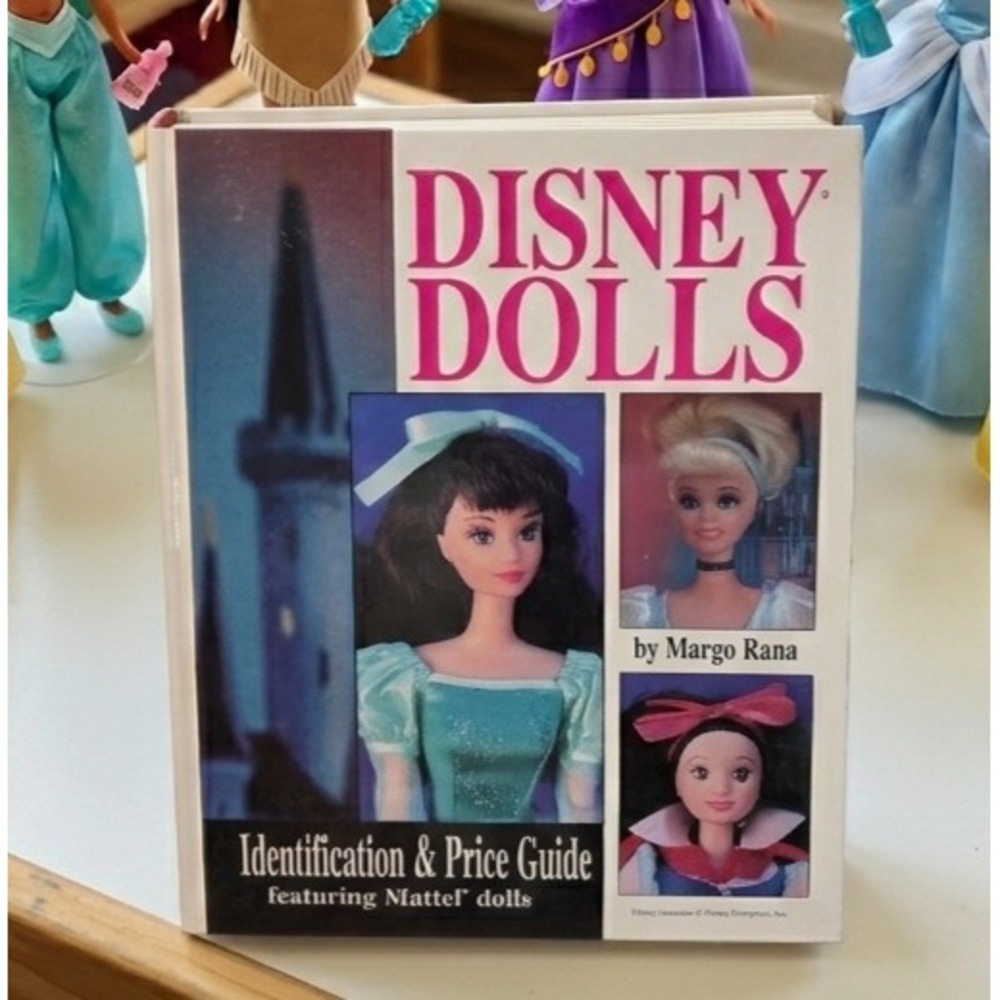 Disney Dolls Identification & Price Guide Margo Rana Mattel 1999 Hardcover Book